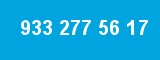 933 277 56 17 933 277 56 17